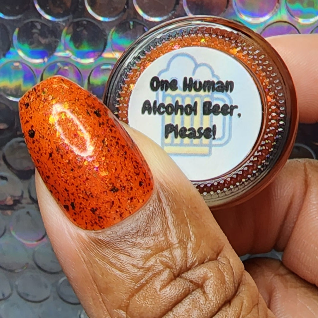 One Human Alcohol Beer, Please!